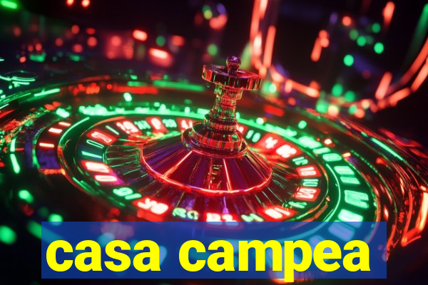 casa campea